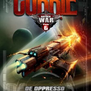 Hayden War. Tom 6. De Oppresso Liber
