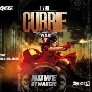 Hayden War Tom 7 Nowe otwarcie (Audiobook)
