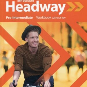 Headway Pre-Intermediate Workbook without key