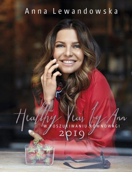 Healthy Year by Ann 2019. W poszukiwaniu równowagi