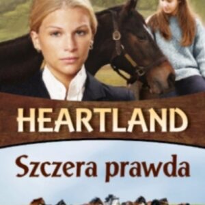 Heartland 11 Szczera prawda