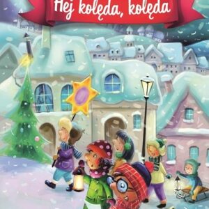 Hej kolęda, kolęda