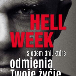 Hell week. Siedem dni, które odmienią Twoje życie