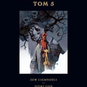 Hellboy Tom 5 Zew ciemności Dziki gon
