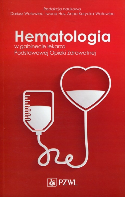 Hematologia. w gabinecie Podstawowej Opieki Zdrowotnej