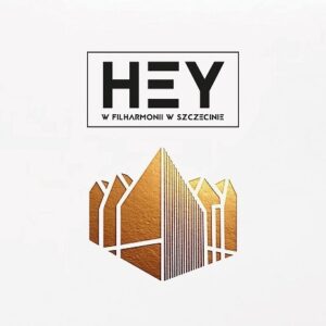 Hey w Filharmonii w Szczecinie