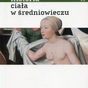 Historia ciała w średniowieczu