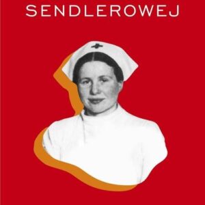 Historia Ireny Sendlerowej