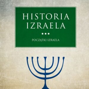 Historia Izraela.. Początki Izraela