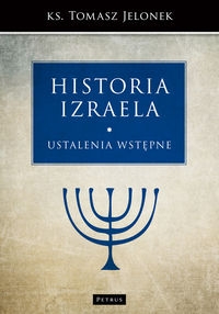 Historia Izraela. Ustalenia wstępne