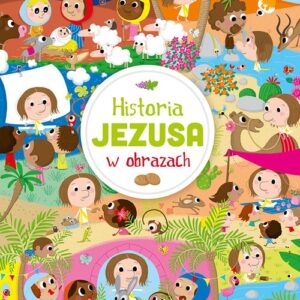 Historia Jezusa w obrazach