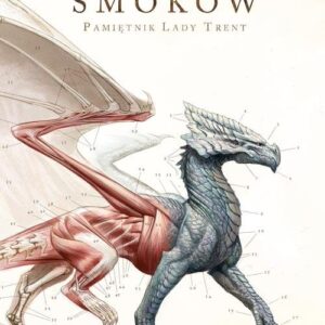 Historia naturalna smoków. Pamiętnik Lady Trent