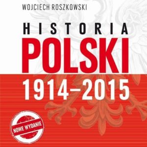 Historia Polski 1914-2015