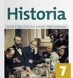 Historia SP 7 Zeszyt ćwiczeń w.2017 OPERON