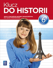Historia   SP  KL 6. Ćwiczenia. Klucz do historii