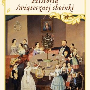 Historia świątecznej choinki