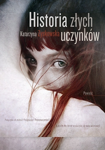 Historia złych uczynków