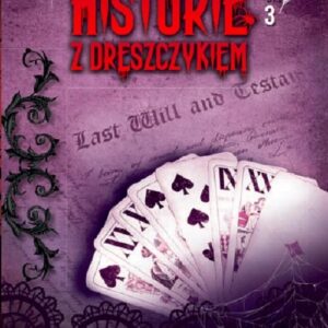 Historie z dreszczykiem J. BannisterTom 3 Testament magika. Testament magika