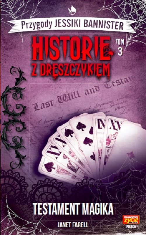 Historie z dreszczykiem J. BannisterTom 3 Testament magika. Testament magika