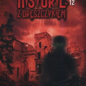 Historie z dreszczykiem J.Bannister 12   /K/