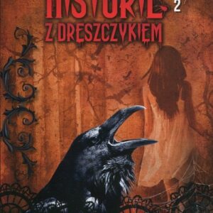 Historie z dreszczykiem Przygody Jessiki Bannister Tom 2. Sekret czarnego kruka