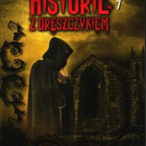 Historie z Dreszczykiem T,7 Duch mnicha
