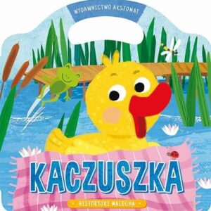 Historyjki malucha Kaczuszka