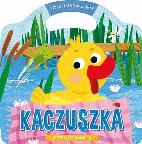 Historyjki malucha Kaczuszka