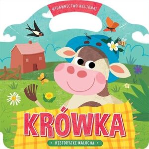 Historyjki malucha. Krówka