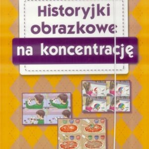 Historyjki obrazkowe na koncentrację