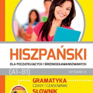 Hiszpański dla początkujących i średniozawansowanych