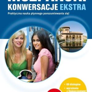 Hiszpański Konwersacje EKSTRA WYDANIE