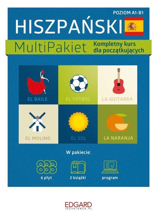Hiszpański MultiPakiet. Kompletny kurs dla początkujących . Poziom A1-B1