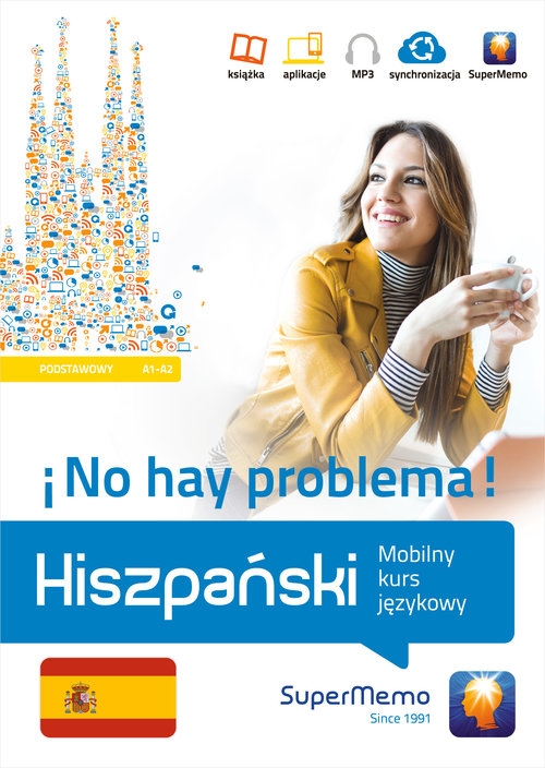 Hiszpański No hay problema!. Mobilny kurs językowy (poziom podstawowy A1-A2)