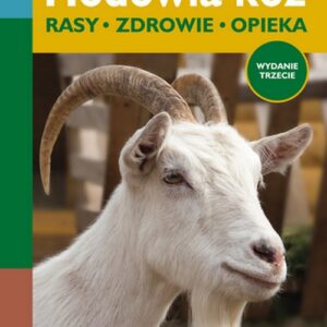 Hodowla kóz Rasy zdrowie opieka