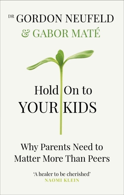 HOLD ON TO YOUR KIDS
