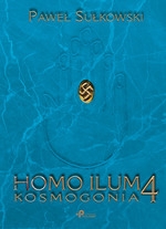 Homo Ilum Tom 4. Kosmogonia