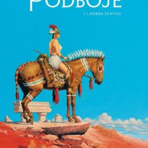 Horda Żywych Tom 1 Podboje