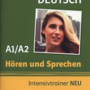 Horen und Sprechen Intensivtrainer A1/A2