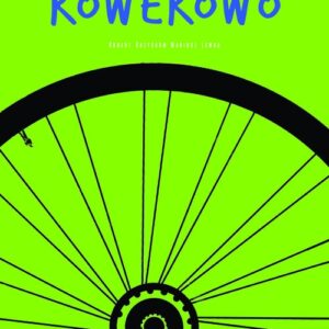 Horyniec - Zdrój rowerowo