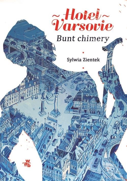 Hotel Varsovie 2 Bunt chimery