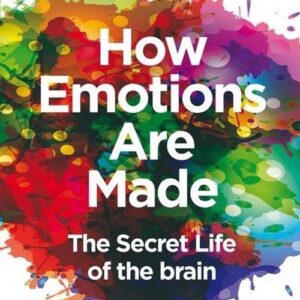 How Emotions Are Made