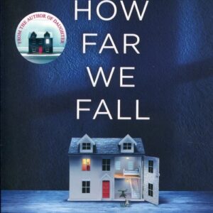 How Far We Fall