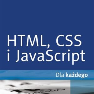 HTML CSS i JavaScript dla każdego