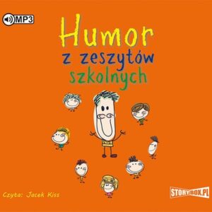 Humor z zeszytów szkolnych (Audiobook)