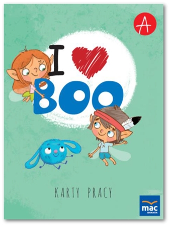 I love Boo. Język angielski poziom A. Karty pracy
