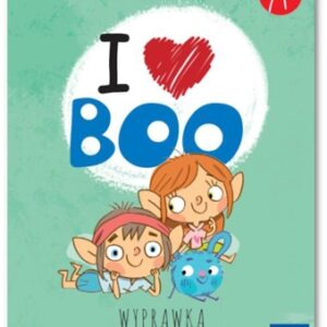 I love Boo. Język angielski poziom A. Wyprawka
