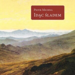 Idąc śladem