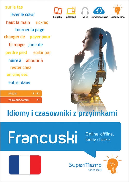 Idiomy i czasowniki z przyimkami Francuski.. (poziom średni B1-B2, zaawansowany C1)
