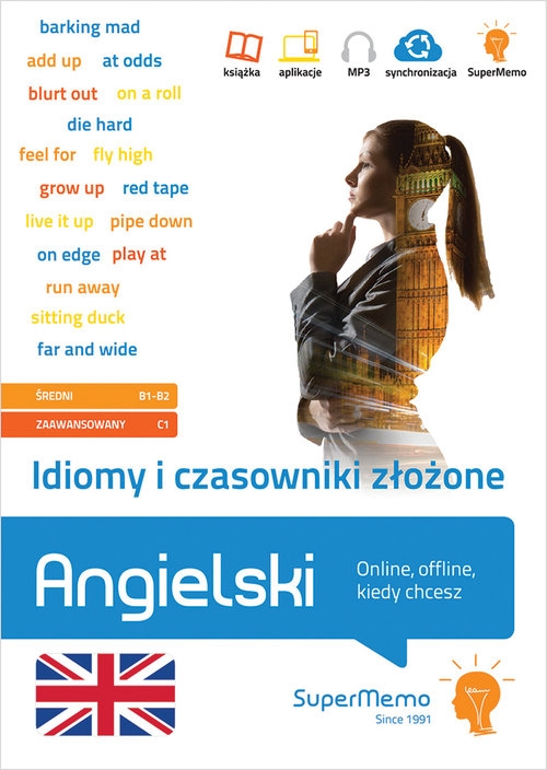 Idiomy i czasowniki złożone. Angielski.. (poziom średni B1-B2, zaawansowany C1)
